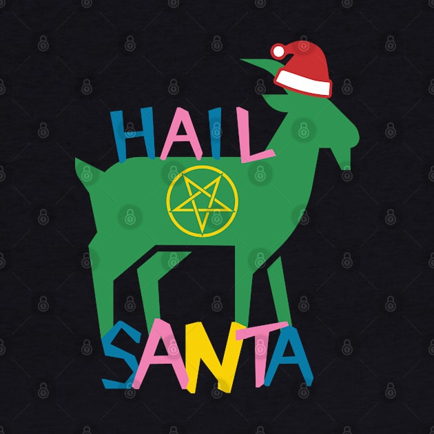 Hail Santa (Goat) by nonbeenarydesigns